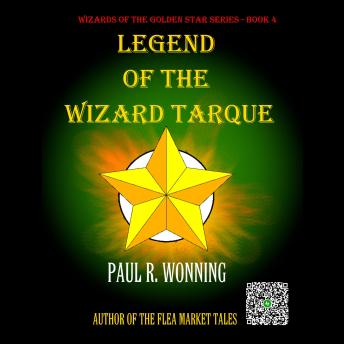Legend of the Wizard Tarque: Gault’s Quest for Power