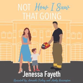 Download Not How I Saw That Going by Jenessa Fayeth