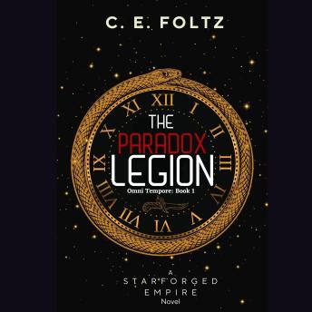 The Paradox Legion: Omni Tempore Book 1