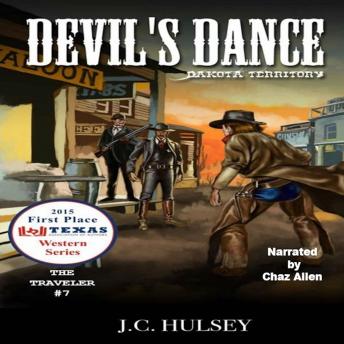 Devil's Dance, Dakota Territory - The Traveler # 7: A Classic Western