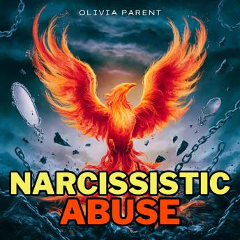 Narcissistic Abuse: Heal Complex Post-Traumatic Stress Disorder (PTSD & CPTSD) after suffering from Manipulators with Narcissistic & Borderline Personality Disorders (NPD & BPD). Recovery from Codependency, Toxic Relationships, Gaslighting, & Manipulation