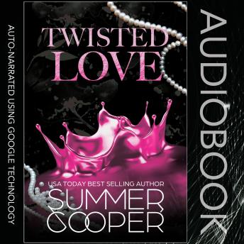 Twisted Love: A Billionaire Boss Second Chance Romance