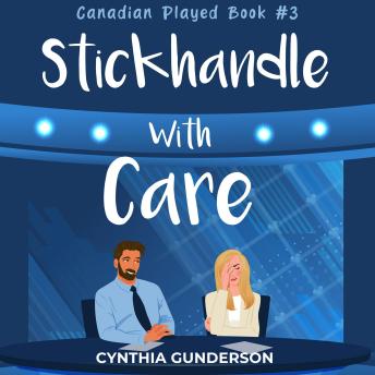 Download Stickhandle With Care by Cynthia Gunderson