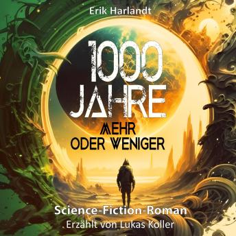 [German] - 1000 Jahre: Mehr oder Weniger