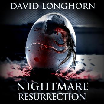 Supernatural Horror Ghost Stories: Nightmare Resurrection (Nightmare Series, Book 4): Scary Supernatural Sci-Fi Horror Stories