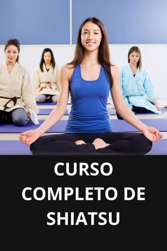 [Portuguese] - Curso completo de shiatsu