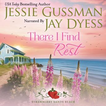 There I Find Rest