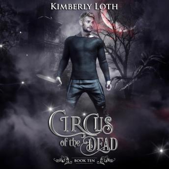 The Circus of the Dead: Book 10