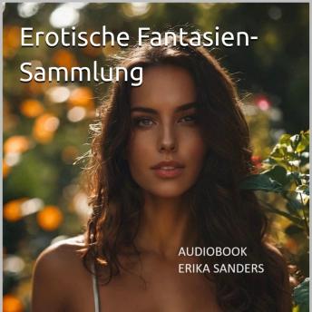 [German] - Erotische Fantasien-Sammlung Bd. 1