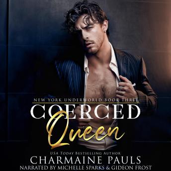 Coerced Queen
