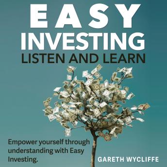 Easy Investing: Listen and Learn: Elevate Your Investing! Discover potent audio lessons designed for peak performance.
