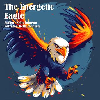 The Energetic Eagle