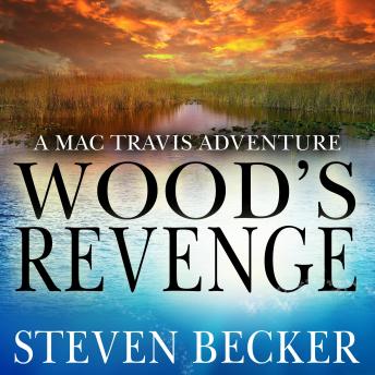 Wood's Revenge: Action and Adventure in the Florida Keys