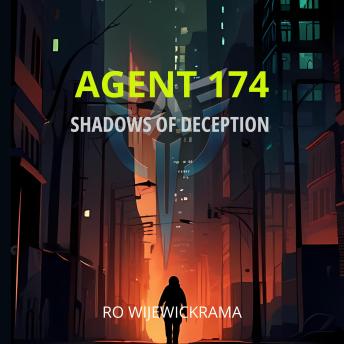 Agent 174 - Shadows of Deception Cover