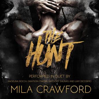 The Hunt: A Dark MMMF Romance