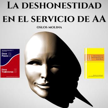 La deshonestidad en el servicio de AA: Vivir Para Servir