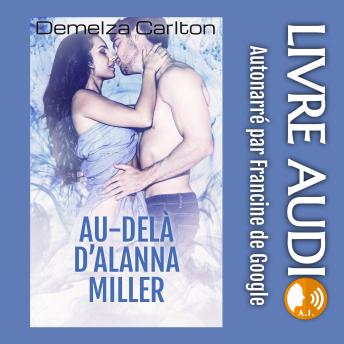 [French] - Au-delà d’Alanna Miller