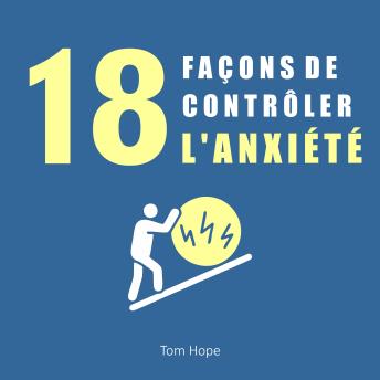 [French] - 18 Façons De Contrôler L'anxiété