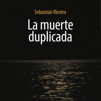[Spanish] - La muerte duplicada