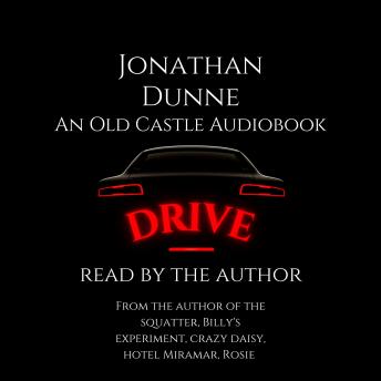 Drive: An Old Castle Audiobook