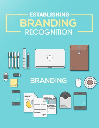 Establishing Brand Recognition