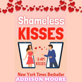 Shameless Kisses