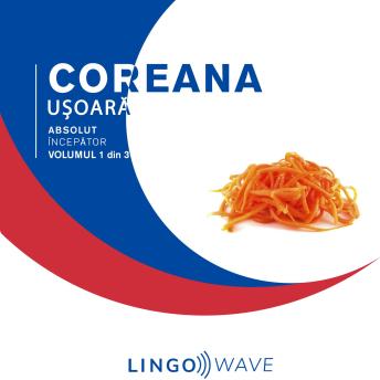 [Romanian] - Coreana ușoară - Absolut începător - Volumul 1 din 3