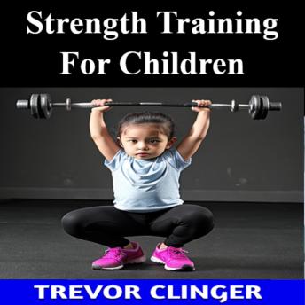Strength Training For Children
