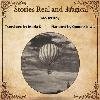 Download Stories Real and Magical by Leo Tolstoy