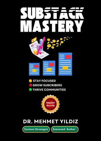Substack Mastery
