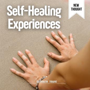 Self-Healing Experiences