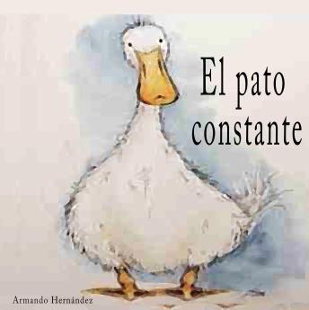 Cuento 5 El pato constante