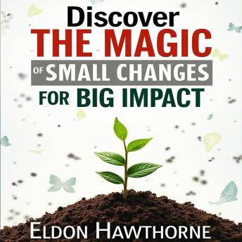 Discover the Magic of Small Changes for Big Impact: Experience the Power of Small Changes! Elevate Your Exam Prep with Impactful Audio Lessons.