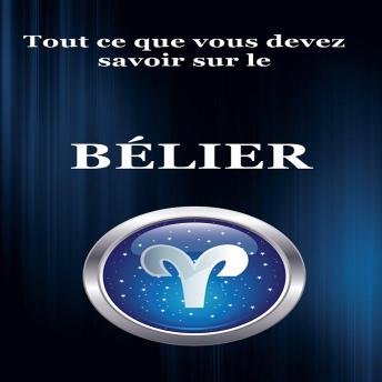 [French] - Tout ce que vous devez savoir sur le Bélier