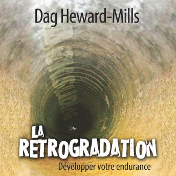 [French] - La rétrogradation: Développer Votre Endurance