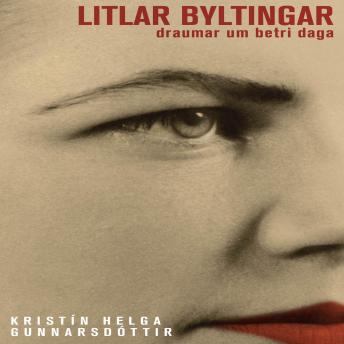 [Icelandic] - Litlar byltingar: draumar um betri daga