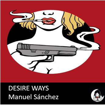 Desire Ways