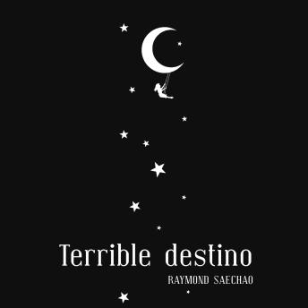 [Spanish] - Terrible destino