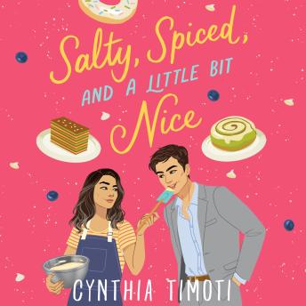 Salty, Spiced and a Little Bit Nice - Cynthia Timoti Salty, Spiced and a Little Bit Nice - Cynthia Timoti