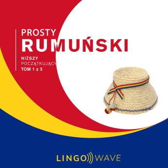 [Polish] - Prosty rumuński - Niższy początkujący - Tom 1 z 3