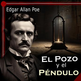 El Pozo y el Péndulo: (Ambientado) versión original