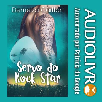 [Portuguese] - Servo do Rock Star