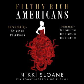 Filthy Rich Americans Trilogy