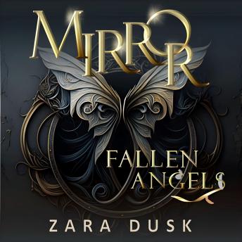 Mirror, Fallen Angels 3