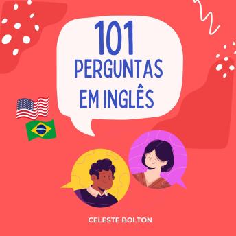 [Portuguese] - 101 Perguntas Em Inglês