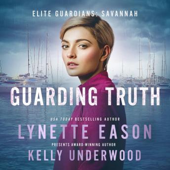 Guarding Truth: An Elite Guardians Novel