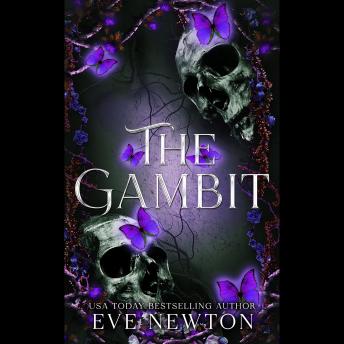 The Gambit: A Dark College Reverse Harem