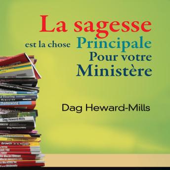 [French] - La sagesse est la chose principale pour votre ministère