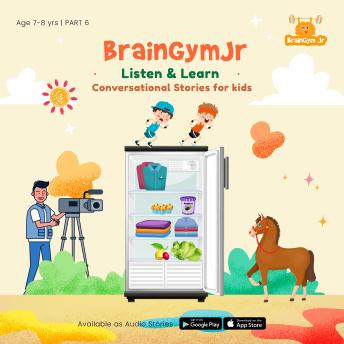 BrainGymJr : Listen and Learn (7-8 years) - VI: A collection of five, short audio stories in English for children