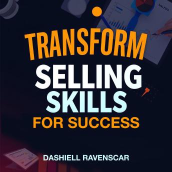 Transform Your Selling Skills for Success: Supercharge your sales success! Access powerful audio lessons crafted for unbeatable selling performance.